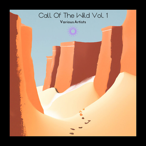 VA - Call Of The Wild, Vol. 1 [PSR373]